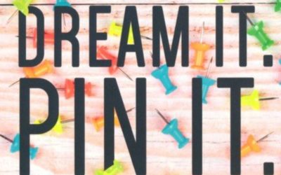 [Recommended Reading] Dream It Pin It Live It: Make Vision Boards Work For You by Terri Savelle Foy